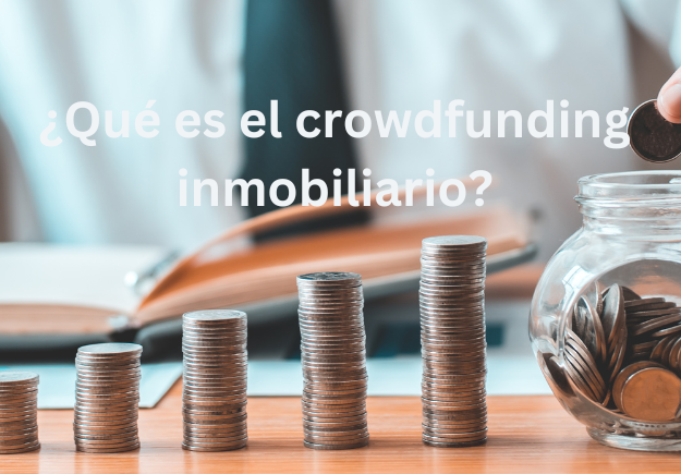 el crowdfunding inmobiliario